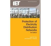 Protection Of Electricity Distribution Networks, 3Rd Edition (Energy Engineering) (Paperback) Juan M Gers, (Auteur)