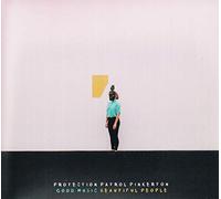 Protection Patrol Pinkert - Good Music Beautiful..