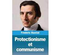 Protectionisme et communisme