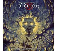 Protector - Excessive Outburst of Depravity