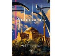 Protectorats Ray Nayler (Auteur), Manchu (Illustration), Henry-Luc Planchat (Traduction)