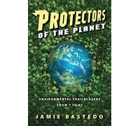 Protectors Of The Planet