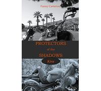 Protectors of the Shadows: Kira