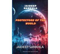 PROTECTORS OF THE WORLD