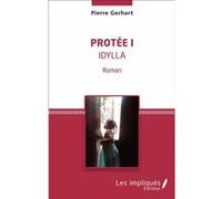 Protée I Pierre Gerhart (Auteur)