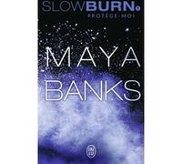 Protège-moi Maya Banks (Auteur), Robyn Stella Bligh (Traduction)
