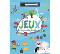 Protégeons la planète Jeux - Collectif - Piccolia - broché - Livre-jeu