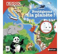 Protégeons la planète ! - Jean-Michel Billioud - Nathan - cartonné - Document jeunesse dès 6 ans