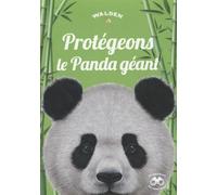 Protégeons le Panda géant