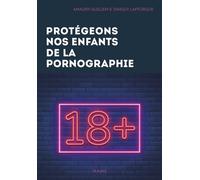 Protégeons nos enfants de la pornographie ! – MAM-E