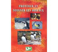 Proteger et soigner les oiseaux