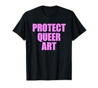 Protéger l'art Queer T-Shirt