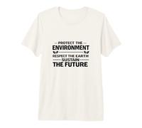 Protéger l'environnement Respecter la Terre Préserver l'avenir T-Shirt Haut de Gamme