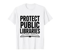 Protéger Les bibliothèques publiques T-Shirt