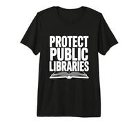 Protéger Les bibliothèques publiques T-Shirt Haut de Gamme