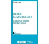 Protéger les lanceurs d'alerte Olivier Leclerc (Auteur)