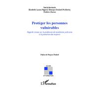 Elisabeth Luisin-Pagnod – Protéger les personnes vulnérables : Regards croisés – Broché