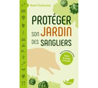 Protéger son jardin des sangliers