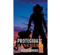 Protegida Por El Ranchero