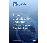 Protein Crystallization Under The Presence Of An Electric Field