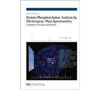 Protein Phosphorylation Analysis by Electrospray Mass Spectrometry by Lehmann & Wolf D German Cancer Research Center & Germany Lehmann Wolf D German Cancer Research Center Germany (Auteur)