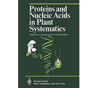 Proteins And Nucleic Acids In Plant Systematics