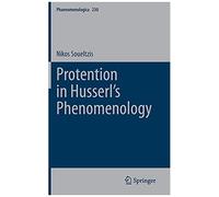 Protention In Husserl's Phenomenology