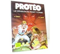 Protéo Tome 2 : Le dragon du mont-tombe