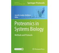 Proteomics in Systems Biology: Methods and Protocols