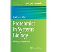 Proteomics in Systems Biology: Methods and Protocols