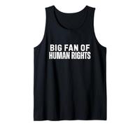 Protest Big Fan of Human Rights Débardeur