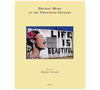 Protest Music In The Twentieth Century