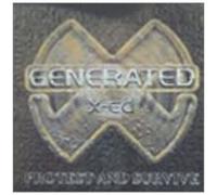 Generated X-Ed - Protest & Survive