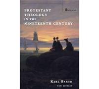 Protestant Theology in the Nineteenth Century - Karl Barth - Hymns Ancient and Modern Ltd - Livre en Anglais - Paperback Karl BarthKarl Barth (Auteur)