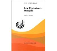 PROTESTANTS FRANCAIS (LES)