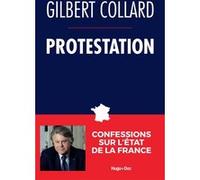 Protestation Gilbert Collard (Auteur)