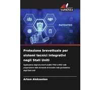 Protezione brevettuale per sistemi tecnici integrativi negli Stati Uniti