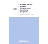 Prothèse partielle amovible : fondamentaux, évolutions, prospective: Répertoire de cas cliniques et tracés