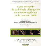 Protheses articulaires du membre superieur lesions traumatiques des tendons flec Christian Fontaine (Direction), Emmanuel Masmejean (Direction), Philippe Liverneaux (Direction), FONTAINE LIV ER (Auteu