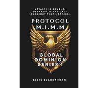 Protocol M.I.M.M.: Series 1 Global Dominion