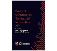 Protocol Specification, Testing And Verification Xiv