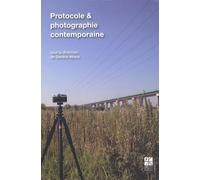 Protocole et photographie contemporaine