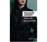 Protocole gouvernante - Guillaume Lavenant - Rivages - Poche - Roman