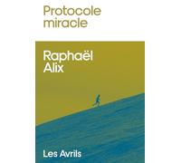 Protocole miracle