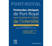 Protocoles cliniques de Port-Royal pour la prise en charge de l'infertilité - Docteur Pietro Santulli - Elsevier Masson - broché - Scolaire / Universitaire