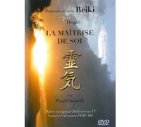 Protocoles de soins Reïki - 3ème degré - La maîtrise de soi DVD