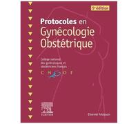 Protocoles En Gynécologie Obstétrique
