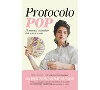 Protocolo POP: El manual definitivo del saber estar