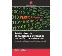 Protocolos de comunicação utilizados na indústria automóvel: Um estudo analítico dos protocolos de comunicação