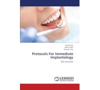 Protocols For Immediate Implantology: SDS Concepts